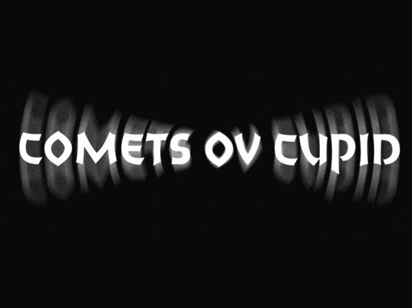 Comets Ov Cupid Musick